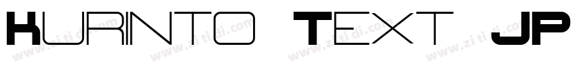 Kurinto Text JP Bol字体转换